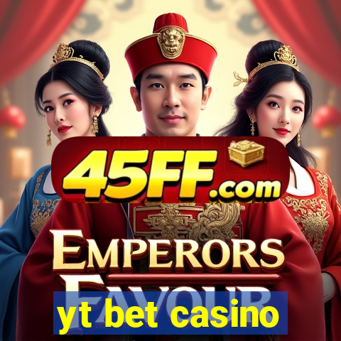 yt bet casino